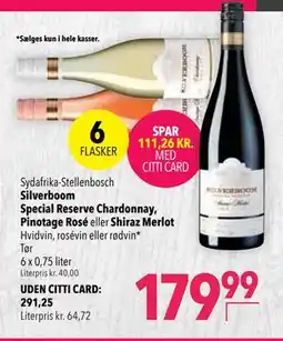 Citti Silverboom Special Reserve Chardonnay, Pinotage Rosé eller Shiraz Merlot, DKK 291.25, Medlemspris tilbud