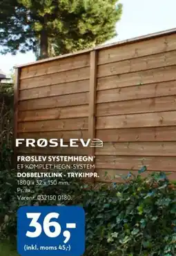 Davidsen FRØSLEV FRØSLEV SYSTEMHEGN ET KOMPLET HEGN-SYSTEM DOBBELTKLINK - TRYKIMPR. tilbud