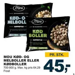 Let-Køb MOU KØD- OG MELBOLLER ELLER KØDBOLLER, DKK 45 tilbud