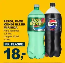 Let-Køb PEPSI, FAXE KONDI ELLER MIRINDA, DKK 18 tilbud