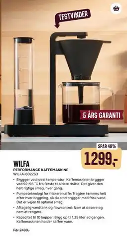 Skousen PERFORMANCE KAFFEMASKINE WILFA-602263, DKK 1299 tilbud