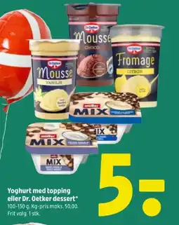 Coop 365 Yoghurt med topping eller Dr. Oetker dessert tilbud