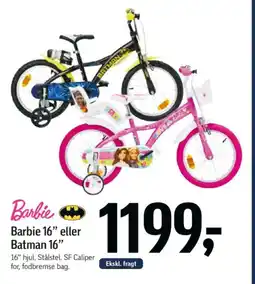 Føtex Barbie 16" eller Batman 16" tilbud