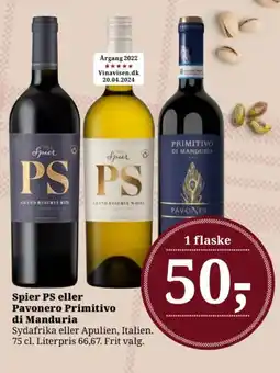 Dagli'Brugsen Spier PS eller Pavonero Primitivo di Manduria tilbud