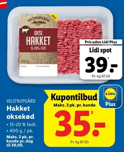 Lidl VILSTRUPGÅRD Hakket oksekød tilbud