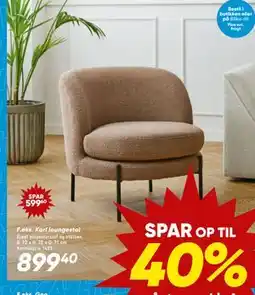 Bilka Karl loungestol, DKK 899.4 tilbud