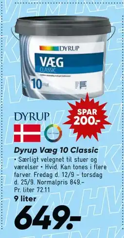 Bilka Dyrup Væg 10 Classic, DKK 649 tilbud