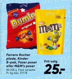 Bilka Ferrero Rocher plade, Kinder 8-pak, Fazer poser eller M&M’s poser, DKK 25 tilbud