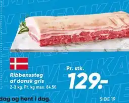 Bilka Ribbenssteg af dansk gris, DKK 129 tilbud
