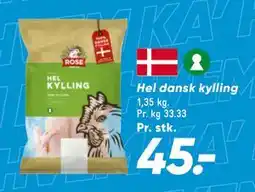 Bilka Hel dansk kylling, DKK 45 tilbud