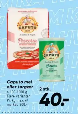 Bilka Caputo mel eller tørgær, DKK 40 tilbud