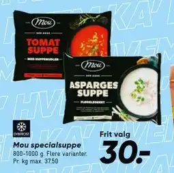 Bilka Mou specialsuppe, DKK 30 tilbud