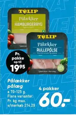 Bilka Pålækker pålæg, DKK 60 tilbud