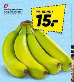 Bilka Økologiske Green Amigos bananer, DKK 15 tilbud