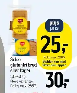 Føtex Schär glutenfri brød eller kager, DKK 30, App-pris tilbud