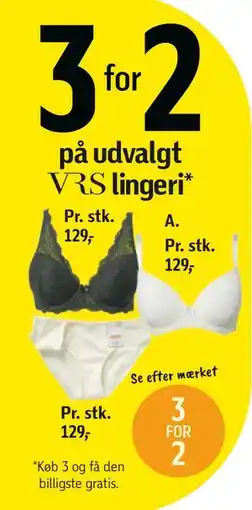 Føtex 3 for 2 på udvalgt VRS lingeri*, DKK 129 tilbud