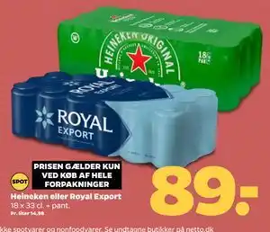 Netto Heineken eller Royal Export, DKK 89 tilbud