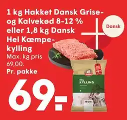 SPAR 1 kg Hakket Dansk Grise- og Kalvekød 8-12 % eller 1,8 kg Dansk Hel Kæmpekylling, DKK 69 tilbud