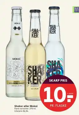SPAR Shaker eller Mokaï, DKK 10 tilbud