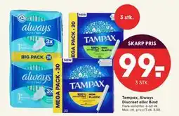 SPAR Tampax, Always Discreet eller Bind, DKK 99 tilbud