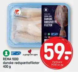 REMA 1000 REMA 1000 danske rødspættefileter 400 g, DKK 59 tilbud