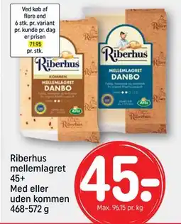 REMA 1000 Riberhus mellemlagret 45+ Med eller uden kommen 468-572 g, DKK 45 tilbud