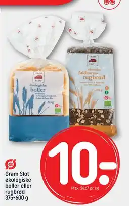 REMA 1000 Gram Slot økologiske boller eller rugbrød 375-600 g, DKK 10 tilbud