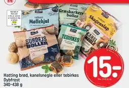 REMA 1000 Hatting brød, kanelsnegle eller tebirkes Dybfrost 340-438 g, DKK 15 tilbud
