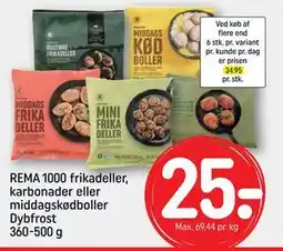 REMA 1000 REMA 1000 frikadeller, karbonader eller middagskødboller Dybfrost 360-500 g, DKK 25 tilbud