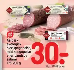 REMA 1000 Aalbæk økologisk oksespegepølse, mild spegepølse eller Landsby salami 175-200 g, DKK 30 tilbud