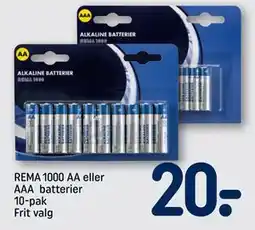 REMA 1000 REMA 1000 AA eller AAA batterier 10-pak Frit valg, DKK 20 tilbud