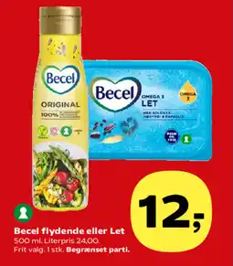 Kvickly Becel flydende eller Let tilbud