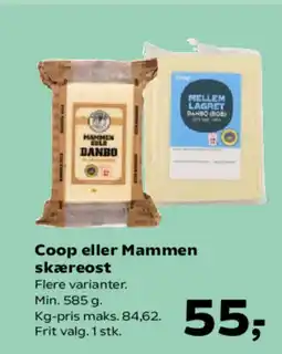 Kvickly Coop eller Mammen skæreost tilbud