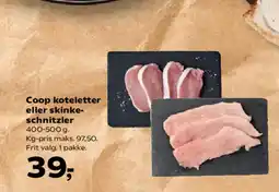 Kvickly Coop koteletter eller skinke- schnitzler tilbud