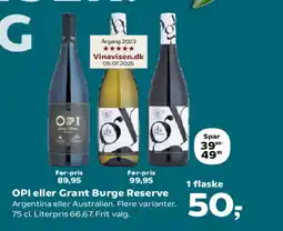 Kvickly OPI eller Grant Burge Reserve tilbud