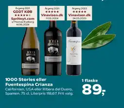 Kvickly 1000 Stories eller Fuentespina Crianza tilbud