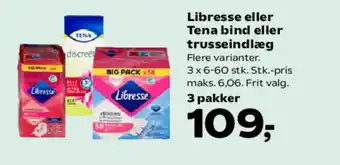 Kvickly Libresse eller Tena bind eller trusseindlæg tilbud