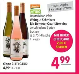 Citti Weingut Schmitzer Bio Demeter Qualitätsweine tilbud