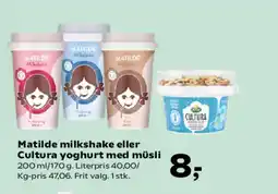 SuperBrugsen Matilde milkshake eller Cultura yoghurt med müsli tilbud
