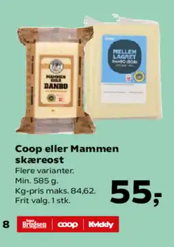 SuperBrugsen Coop eller Mammen skæreost tilbud