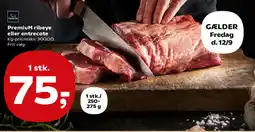 SuperBrugsen Premium ribeye eller entrecote tilbud