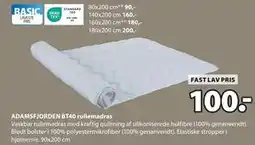 JYSK ADAMSFJORDEN BT40 rullemadras, DKK 100 tilbud
