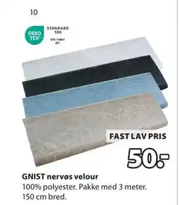 JYSK GNIST nervøs velour, DKK 50 tilbud