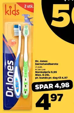 Netto Dr. Jones børnetandbørste tilbud