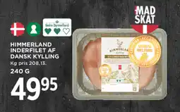 MENY HIMMERLAND Inderfilet af dansk kylling tilbud