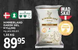 MENY HIMMERLAND Dansk hel kylling tilbud