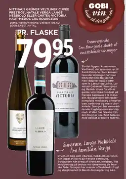 MENY Nittnaus grüner veltliner cuvée prestige, natale verga lange nebbiolo eller châteu victoria haut-medoc cru bourgeois tilbud