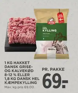 MENY 1 KG HAKKET DANSK GRISEOG KALVEKØD 8-12 % ELLER 1,8 KG DANSK HEL KÆMPEKYLLING, DKK 69 tilbud