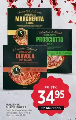 MENY ITALIENSK SURDEJSPIZZA, DKK 34.95 tilbud