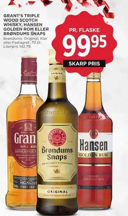 MENY GRANT’S TRIPLE WOOD SCOTCH WHISKY, HANSEN GOLDEN ROM ELLER BRØNDUMS SNAPS, DKK 99.95 tilbud